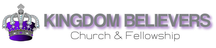 Kingdom Believers Church and Fellowship